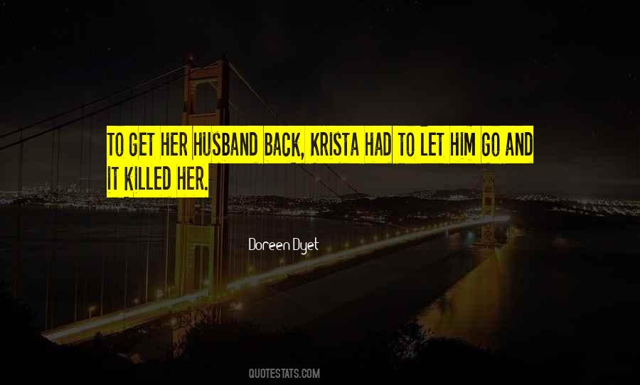 Quotes About Krista #1592611