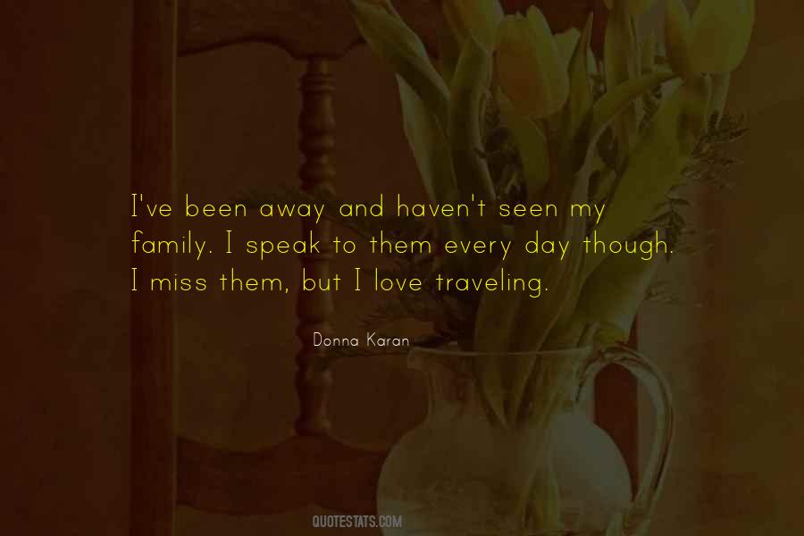 I Miss Traveling Quotes #1059424