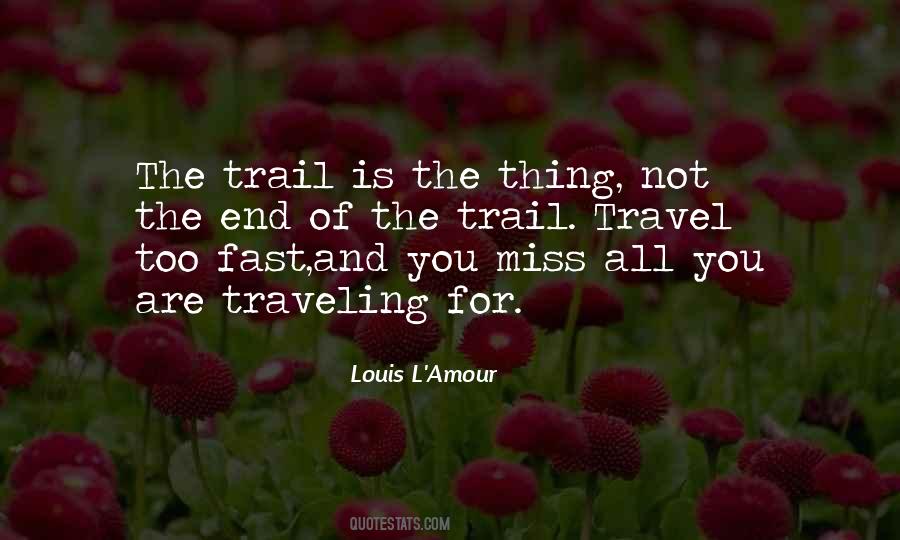 I Miss Traveling Quotes #429921