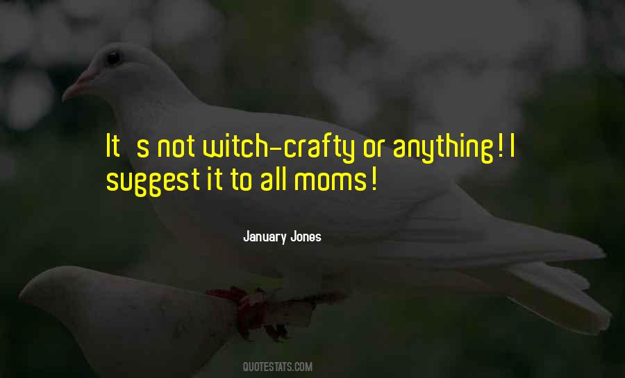 Crafty Mom Quotes #904347