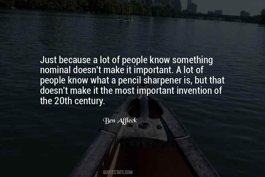 Quotes About The Pencil Sharpener #332753