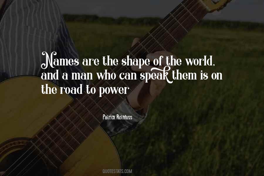 Shape The World Quotes #276517