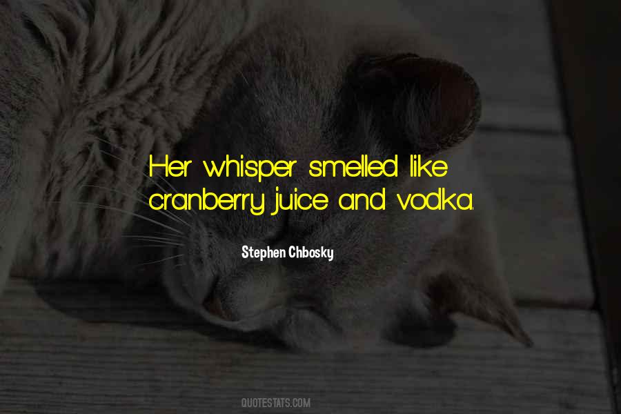 Cranberry Juice Quotes #1537677