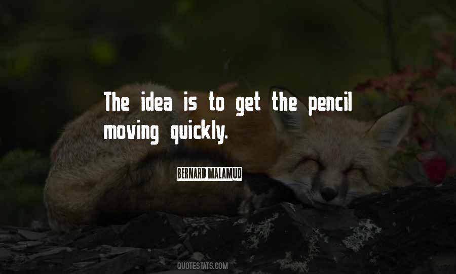 Quotes About The Pencil #105288