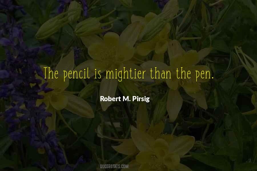Quotes About The Pencil #161981