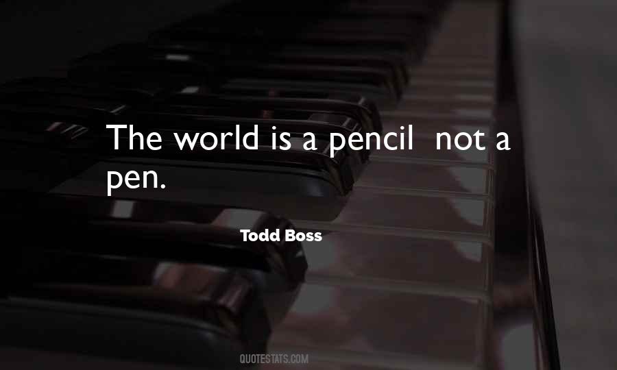 Quotes About The Pencil #187736