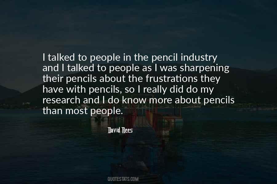 Quotes About The Pencil #443144