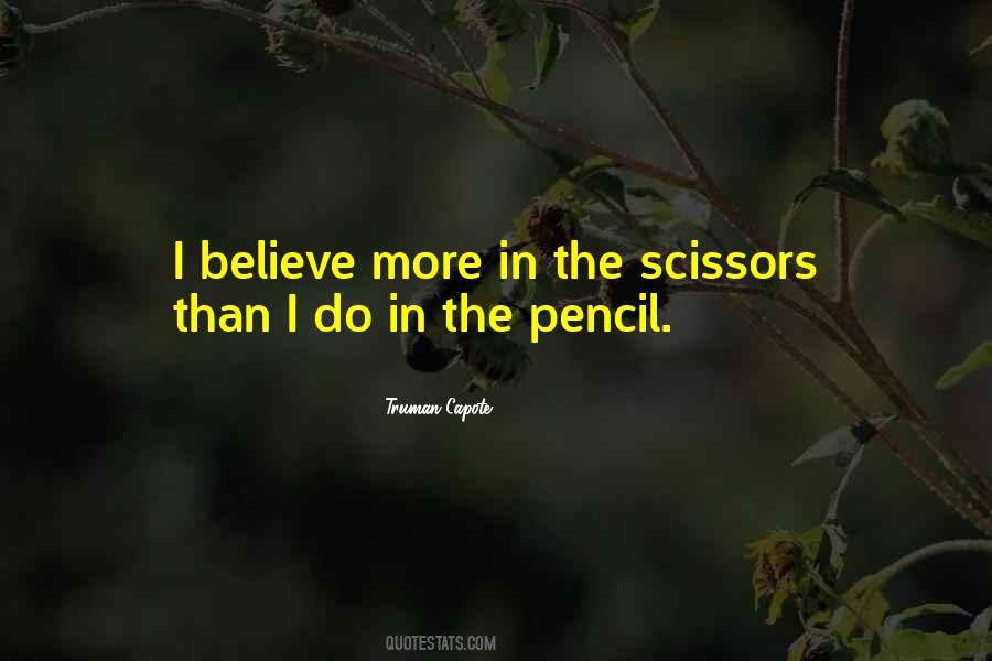 Quotes About The Pencil #762775