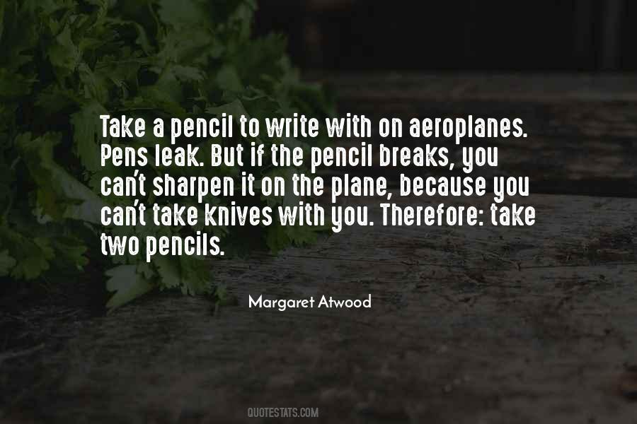 Quotes About The Pencil #865832