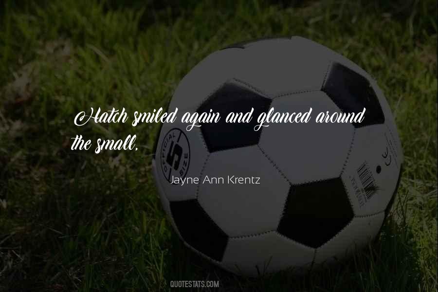 Quotes About Krentz #110595