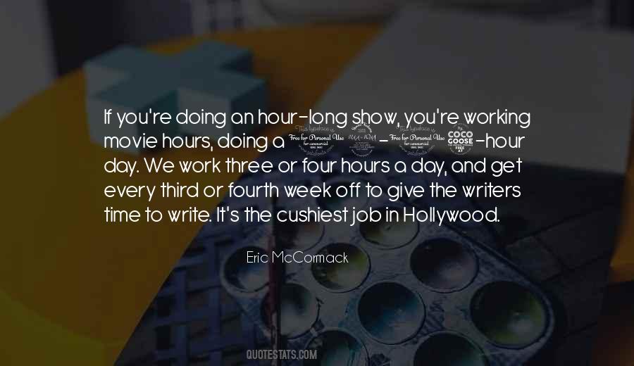 Work Long Hours Quotes #1211460