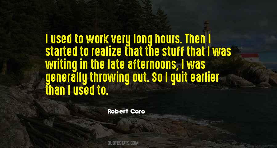 Work Long Hours Quotes #1450521