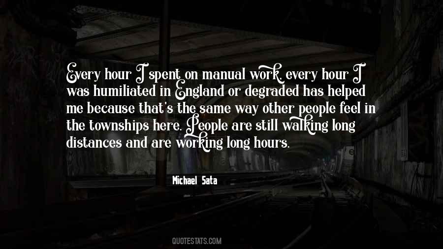 Work Long Hours Quotes #545200