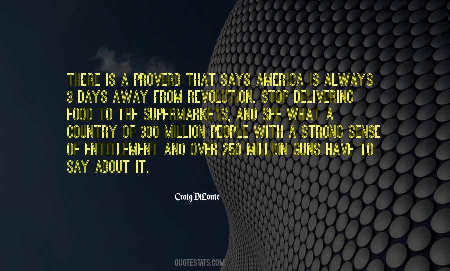 250 Million Quotes #1611097