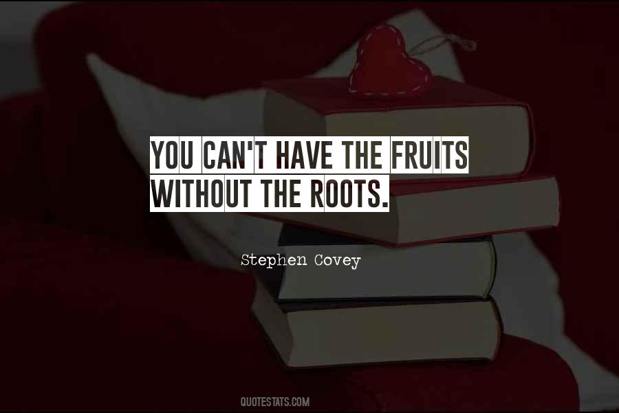 Roots The Quotes #91497