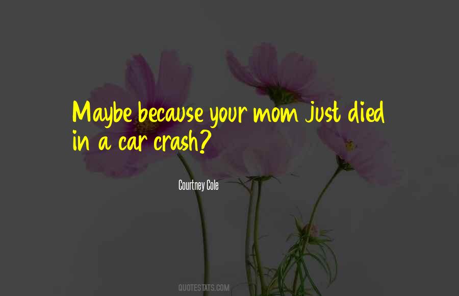 Crash Car Quotes #497067