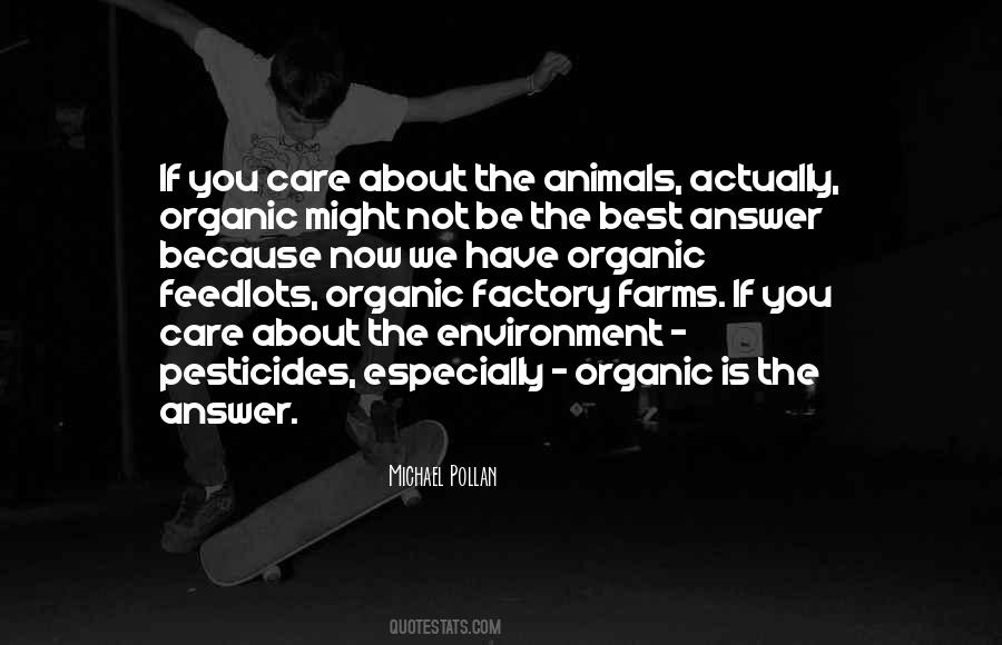 Animal Care Quotes #1719391