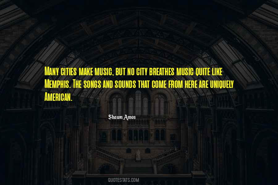 Music City Quotes #1470902