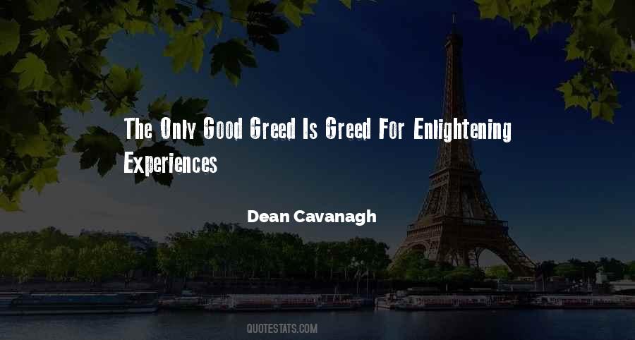 Greed Good Quotes #1357243