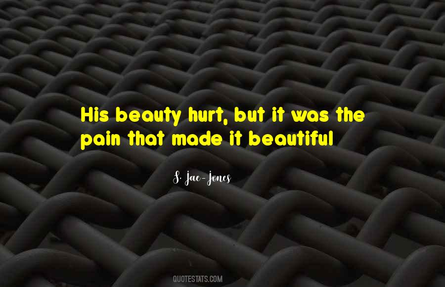 Pain Beauty Quotes #190790