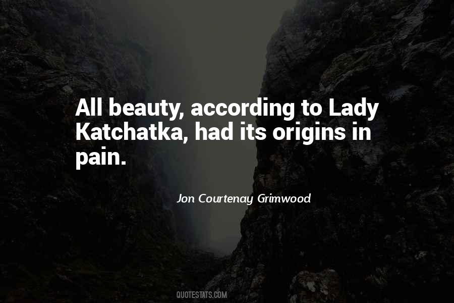 Pain Beauty Quotes #229001