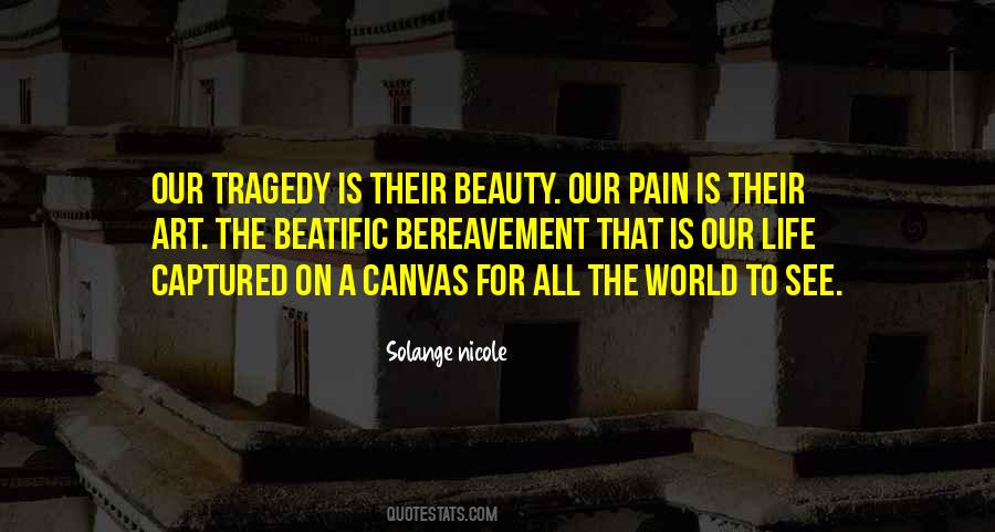 Pain Beauty Quotes #580412