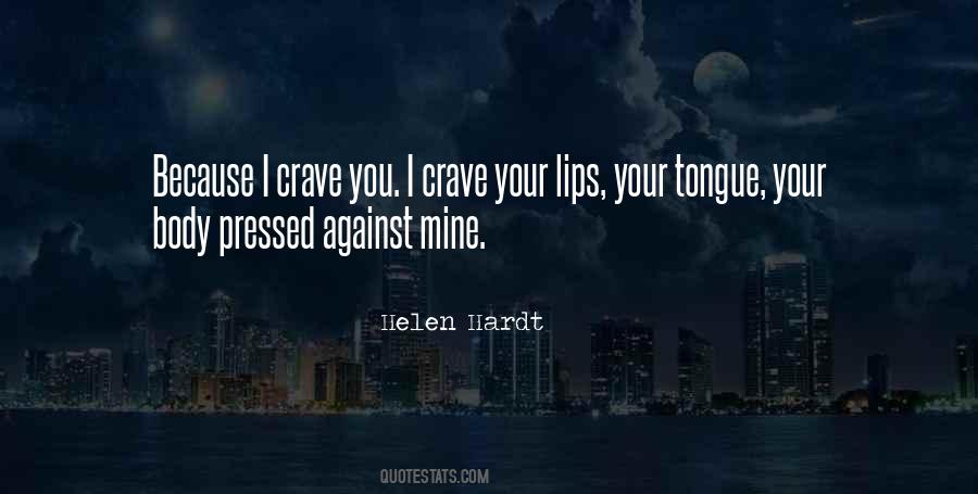 Crave You Quotes #758728