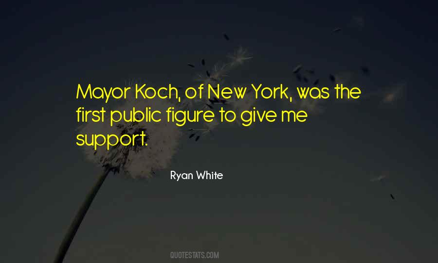 Mayor Koch Quotes #1559460