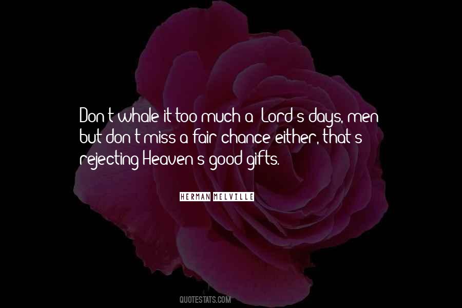 You May Be In Heaven But I Miss You Quotes #1375631