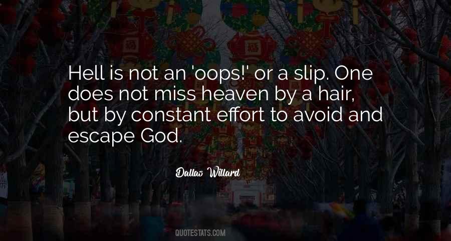 You May Be In Heaven But I Miss You Quotes #1547859