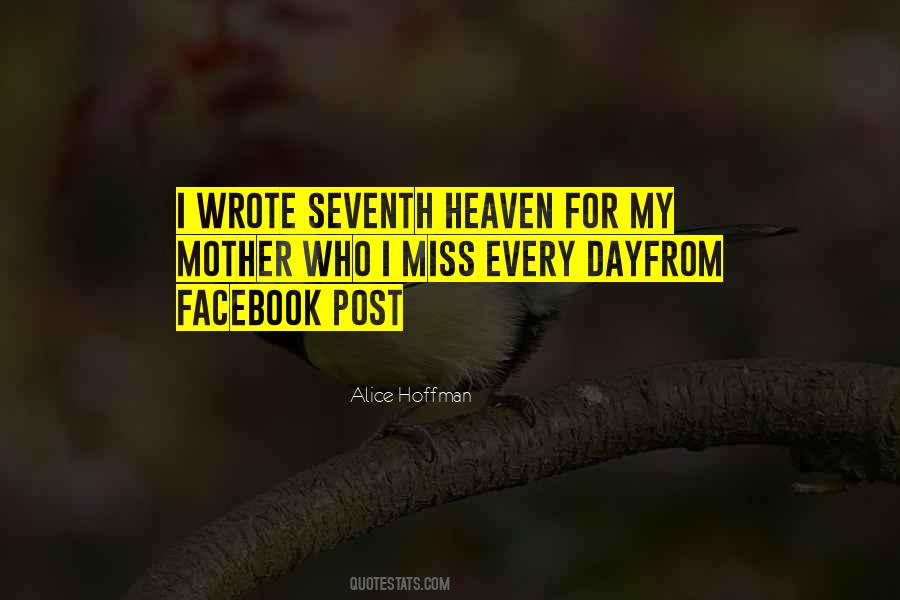 You May Be In Heaven But I Miss You Quotes #856890