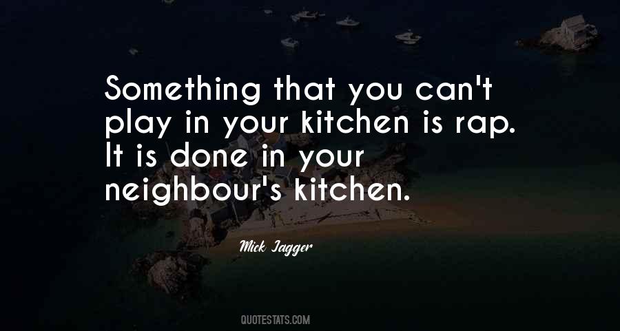 Your Kitchen Quotes #1622911