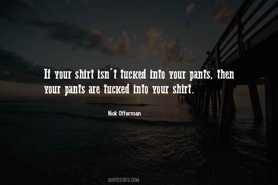 Tucked Shirt Quotes #223789