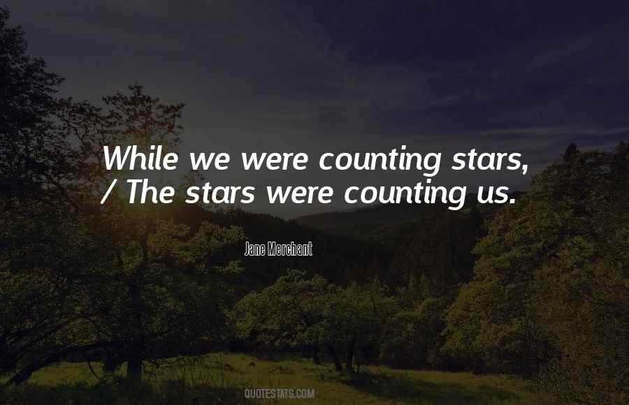 Counting The Stars Quotes #143248