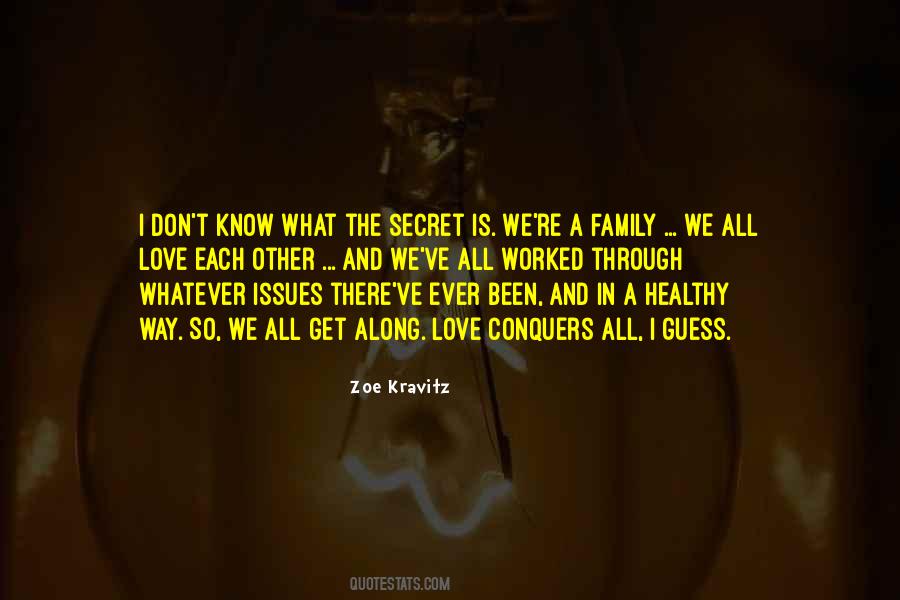 Kravitz Family Quotes #677560
