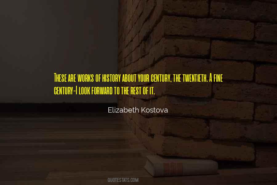 Quotes About Kostova #1457425