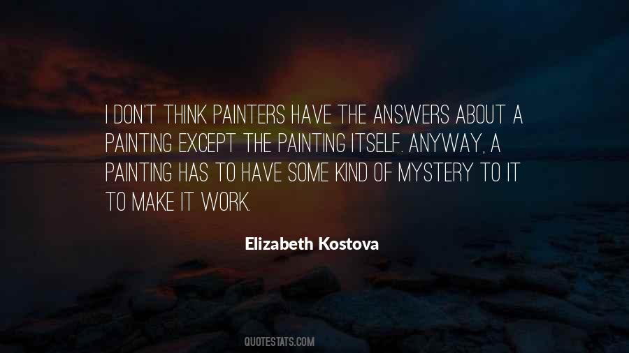 Quotes About Kostova #362686