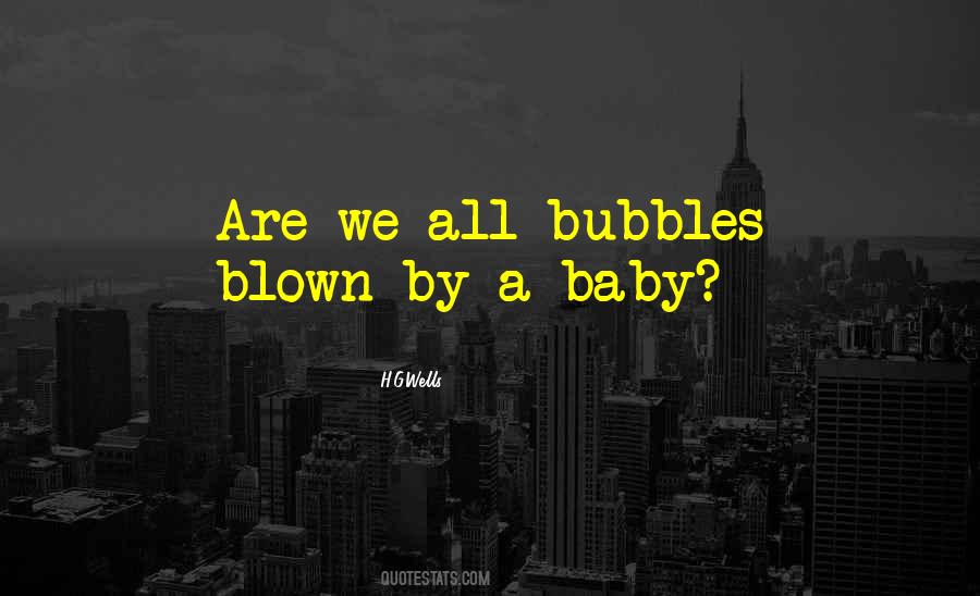 Bubbles The Quotes #23726