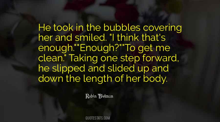 Bubbles The Quotes #347636