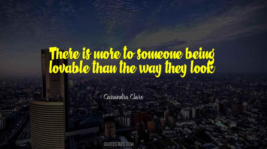 Not Being Lovable Quotes #658060