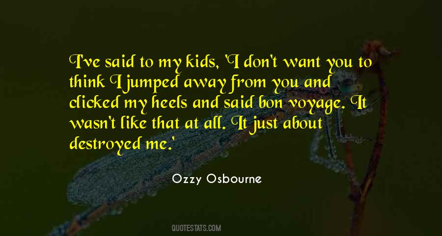 Osbourne Kids Quotes #245752