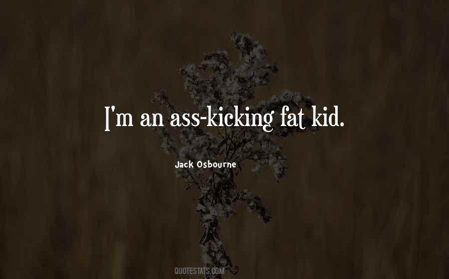 Osbourne Kids Quotes #492265