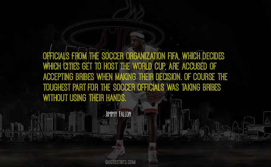 Fifa Organization Quotes #184773