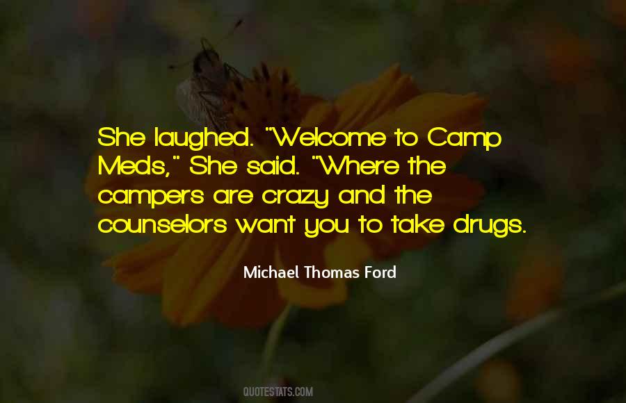 Crazy Drugs Quotes #834795