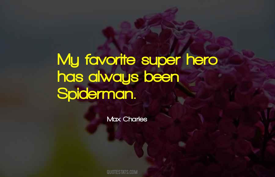 Super Hero Quotes #60986