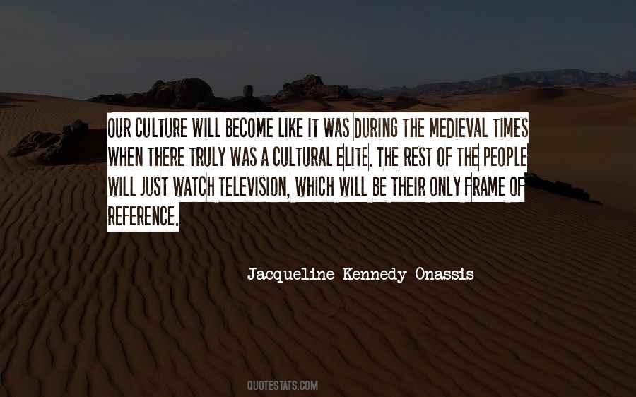 Cultural Elite Quotes #118877