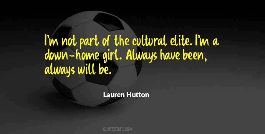 Cultural Elite Quotes #1542360