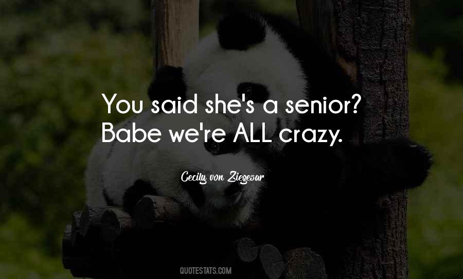 Crazy For Each Other Quotes #3153