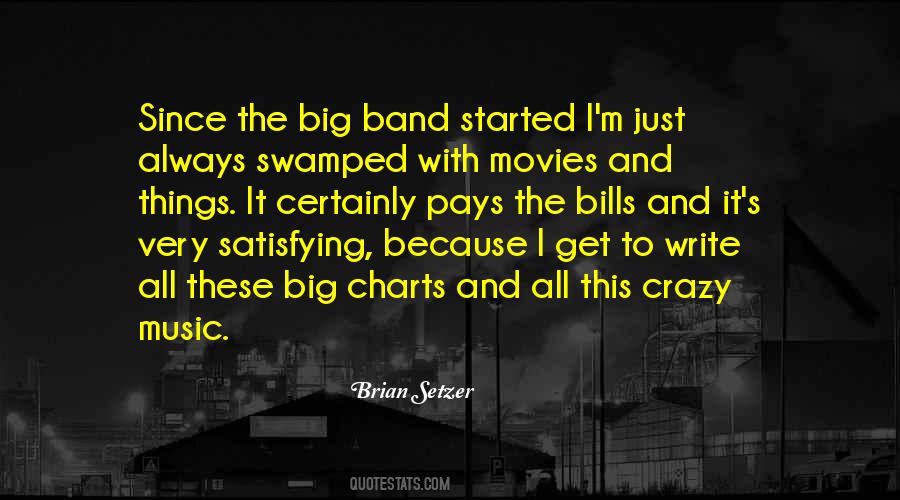 Crazy For Music Quotes #907675