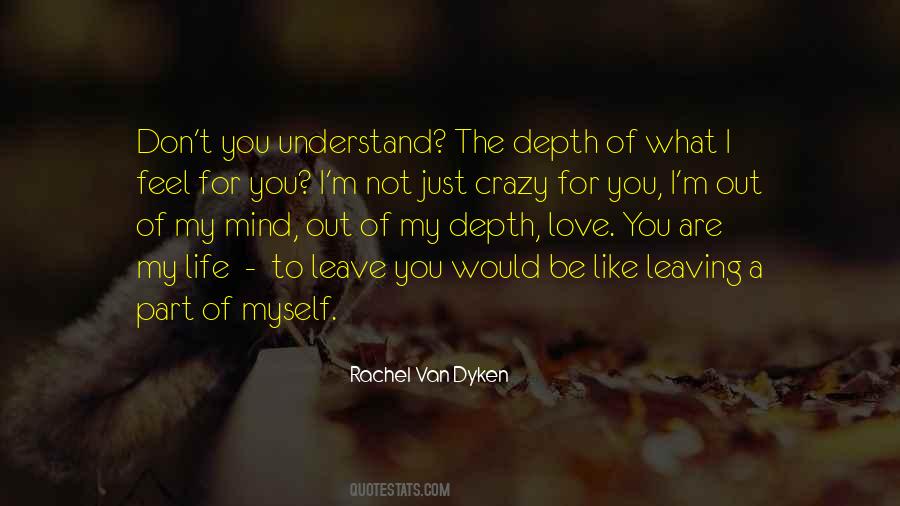 Crazy For You Quotes #1803996